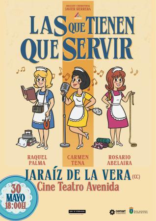 Imagen Comedia “Las que tienen que servir”